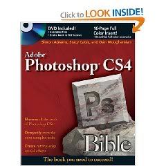 Photoshop CS4 Bible by Stacy Cates Simon Abrams &amp; Dan Moughamian