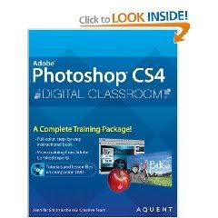 Photoshop CS4 Digital Classroom by Jennifer Smith